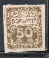 CZECH CECA CZECHOSLOVAKIA CESKA CECOSLOVACCHIA 1918 1920 POSTAGE DUE DOPLATIT 50h USED USATO OBLITERE' - Strafport