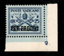 VATICANO - 1931 - 25 Cent Pacchi Postali (4) Angolo Di Foglio Con Numero Di Tavola - Gomma Integra - Sonstige & Ohne Zuordnung