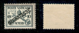 VATICANO - 1931 - 10 Cent Segnatasse (2b) Con Soprastampa Spostata (senza Riquadro A Sinistra) - Gomma Integra (225) - Altri & Non Classificati