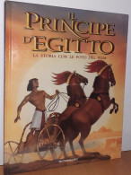 "Il Principe D'Egitto. La Storia Con Le Foto Del Film" - Kinder Und Jugend