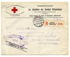 BELGIQUE - LETRE RECOMMANDEE EN FRANCHISE EN-TETE CANTINE DU SOLDAT PRISONNIER BRUXELLES, 1916 - Armée Belge