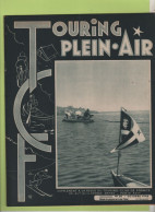 TOURING PLEIN AIR 10 1948 - YORK - AUVERGNE -DE MAULEON A ST JEAN DE LUZ - MONTS DE LA MADELEINE - AMBOISE - CHARI TCHAD - Allgemeine Literatur