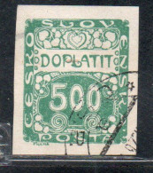 CZECH CECA CZECHOSLOVAKIA CESKA CECOSLOVACCHIA 1918 1920 POSTAGE DUE DOPLATIT 500h USED USATO OBLITERE' - Portomarken