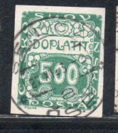 CZECH CECA CZECHOSLOVAKIA CESKA CECOSLOVACCHIA 1918 1920 POSTAGE DUE DOPLATIT 500h USED USATO OBLITERE' - Segnatasse