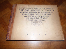 MARQUINA / MONUMENTOS ARQUEOLOGICOS DE MEXICO / 1928 - Andere & Zonder Classificatie