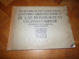 MARISCAL / RUINAS MAYAS YUCATAN Y CAMPECHE / 1928 - Other & Unclassified