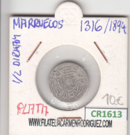 CR1613 MONEDA MARRUECOS 0,5 DIRHAM 1894 PLATA BC - Maroc