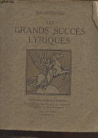 Les Grands Succès Lyriques. - Tournefeuille Roger - 1927 - Música