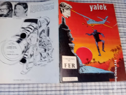 YALEK   L''Araignée De Fer   Souple    EO 1972  Editions: ROSSEL   TBE - Yalek