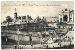 Exposition De Bruxelles 1910 - Le Chien Vert Et L'entrée De Bruxelles-Kermesse - Expositions Universelles