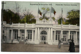 Exposition De Bruxelles 1910 - Palais Des Travaux Féminins - Wereldtentoonstellingen