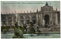 Exposition De Bruxelles 1910 - Palais De La Belgique Et Le Grand Bassin - Expositions Universelles