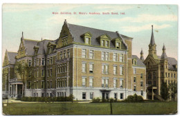Main Building - St. Mary's Academy - South Bend - Ind. - South Bend