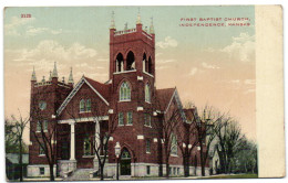 First Baptist Church - Independence - Kansas - Andere & Zonder Classificatie