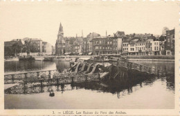 BELGIQUE - Liège - Les Ruines Du Pont Des Arches - Carte Postale Ancienne - Liege