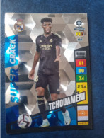 CARTE  FOOT  PANINI  ADRENALYN  REAL  MADRID   2022/23  TCHOUAMENI   //  PARFAI ETAT  //  1er  CHOIX  // - Trading Cards