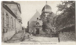 Montbozon : église Et école Des Filles (Editeur A. Breger Frères, Paris) - Montbozon