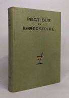 Pratique Du Laboratoire - Sciences