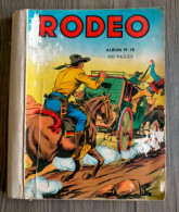 Bd ALBUM RODEO N° 18 Avec  135.136.137.138. MIKI LE RANGER TEX WILLER LUG 1962 Merci De Bien Lire Le Détail - Lug & Semic