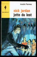 "Nick JORDAN Jette Du Lest", Par André FERNEZ - MJ N° 260 - Espionnage - 1963. - Marabout Junior