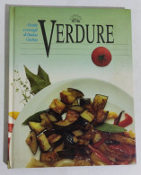 47521 Lb5 Verdure - Ricette E Consigli Di Buona Cucina - Stock Libri 1991 - Casa E Cucina