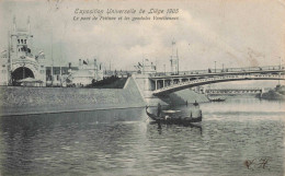 BELGIQUE - Exposition Universelle De Liège - Le Pont De Fetinne Et Les Gondoles Vénétiennes - Carte Postale  Ancienne - Lüttich