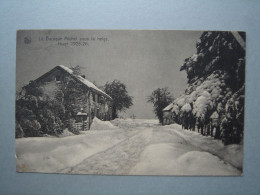 La Baraque Michel Sous La Neige. Hiver 1925 - 26 (Jalhay) - Jalhay