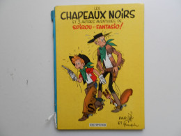 SPIROU PAR FRANQUIN : TOME 3 LES CHAPEAUX NOIRS EN EDITION DE 1966. VOIR DETAIL ET PHOTOS - Spirou Et Fantasio