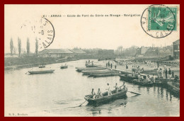 Delcampe - * ARRAS - Ecole De Pont Du Génie Au Rivage - Navigation - Militaires Militaire - Animée - 61 - Edit. B.D. - 1906 - Arras