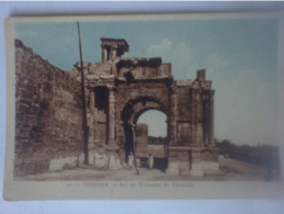 21 - Tebessa - Arc De Triumph De Caracalla - Phot. Albert Alger - Tébessa
