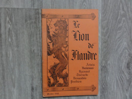 Revue Mensuelle * (livre)  Le Lion De Flandre - Oct. 1942 - Artois, Boulonnais, Hainaut, Thiérache, Vermandois, Ponthieu - Picardie - Nord-Pas-de-Calais