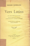 Charles Baudelaire, Sainte Beuve, Musset : Vers Latins (Mercure De France),1933, 160 Pages - French Authors