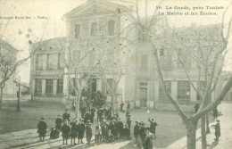 La Garde, La Mairie Et Les Ecoles - La Garde
