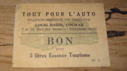 Bon Pour 5 Litres D'essence, Louis HEISE A COLMAR, Tout Pour L'auto ................ E4-20b - Varietà E Curiosità