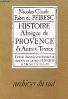 Abrégé De L'histoire De Provence Et Autres Textes Inédits - Collection Archives Du Sud. - Fabri Nicolas Claude - 1982 - Provence - Alpes-du-Sud