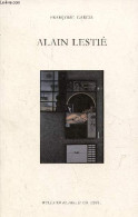 Alain Lestié. - Garcia Françoise - 2000 - Art