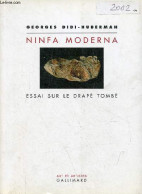 Ninfa Moderna Essai Sur Le Drapé Tombé - Collection Art Et Artistes. - Didi-Huberman Georges - 2002 - Art