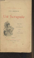 Un Scrupule - "Collection Lemerre Illustrée" - Bourget Paul - 1893 - Valérian