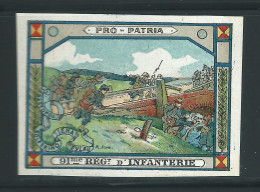 Rare : Vignette DELANDRE - France 91 éme Régt D'infanterie De Ligne - 1914 -18 WWI WW1 Poster Stamp - Erinnophilie
