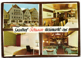 Neumarkt/Opf. - Gasthof Schwan - Neumarkt I. D. Oberpfalz