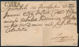 1787 Portós Levél / Unpaid Cover "GYULA" - Pápa. Certificate: Czirók (Rompes 350 P) (A Három Ismert Példány Egyike.) - Sonstige & Ohne Zuordnung