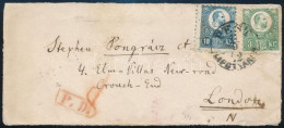 1872 Réznyomat 3kr + 10kr Levél Előlapon Londonba, Piros P.D. és Portó Jelöléssel / Mi 9 + 11 On Cover Front To London,  - Other & Unclassified