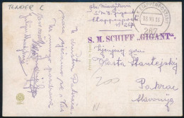 1918 Tábori Posta Képeslap / Field Postcard "S.M. SCHIFF GIGANT" + "EP 267" - Andere & Zonder Classificatie