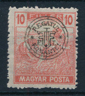 * Nagyvárad 1919 Magyar Posta 10f Elcsúszott Felülnyomással / Shifted Overprint. Signed: Bodor - Autres & Non Classés