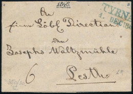 1846 Portós Levél / Unpaid Cover, Kék / Blue "TYRNA(U)" - Pesth - Autres & Non Classés