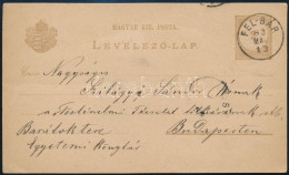 1883 2kr Díjjegyes Levelezőlap / PS-card "FEL-BÁR" - Sonstige & Ohne Zuordnung