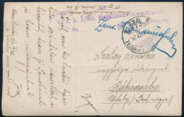 1917 Tábori Posta Képeslap / Field Postcard "K.u.k. I/85. Bataillons-Kommando" + "FP 644 B" - Other & Unclassified