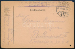 1918 Tábori Posta Levelezőlap / Field Postcard "A M.kir. 20. Honvéd Gyalog Hadosztály Törzs Gazdasági Hivatala" + "TP 41 - Other & Unclassified