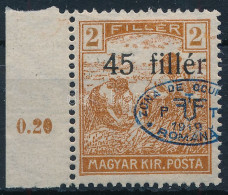 * Debrecen I. 1919 Arató 45f/2f Elcsúszott Felülnyomással / Mi 25 With Shifted Overprint. Signed: Bodor - Otros & Sin Clasificación