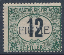 * Fiume 1918 Feketeszámú Portó 12f VIIa Vízjellel, M.II. Felülnyomással (**60.000) / Mi P 2x M.II. Signed: Bodor - Autres & Non Classés